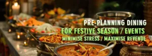 Read more about the article Pre-Planning for Festive and Event Dining